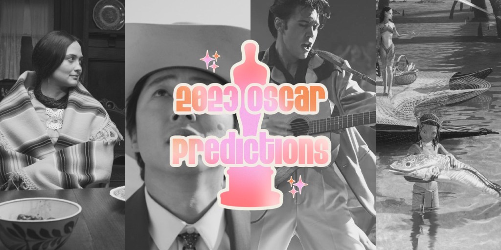 Way-Too-Early 2023 Oscar&nbsp;Predictions