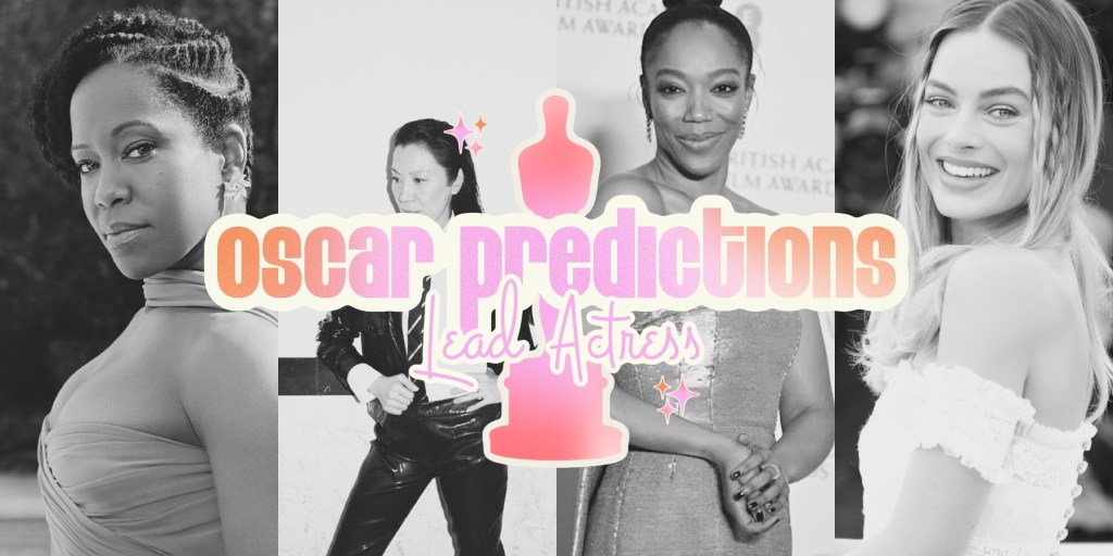 Way Too Early Oscar Predictions – Lead&nbsp;Actress