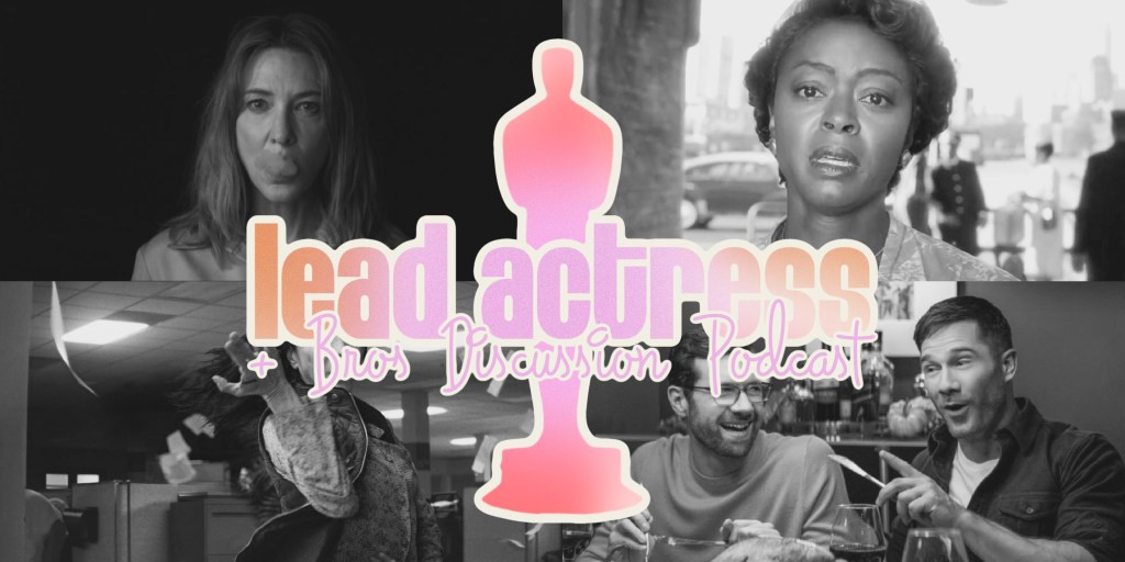 ‘Bros’ + Lead Actress Discussion –&nbsp;Podcast