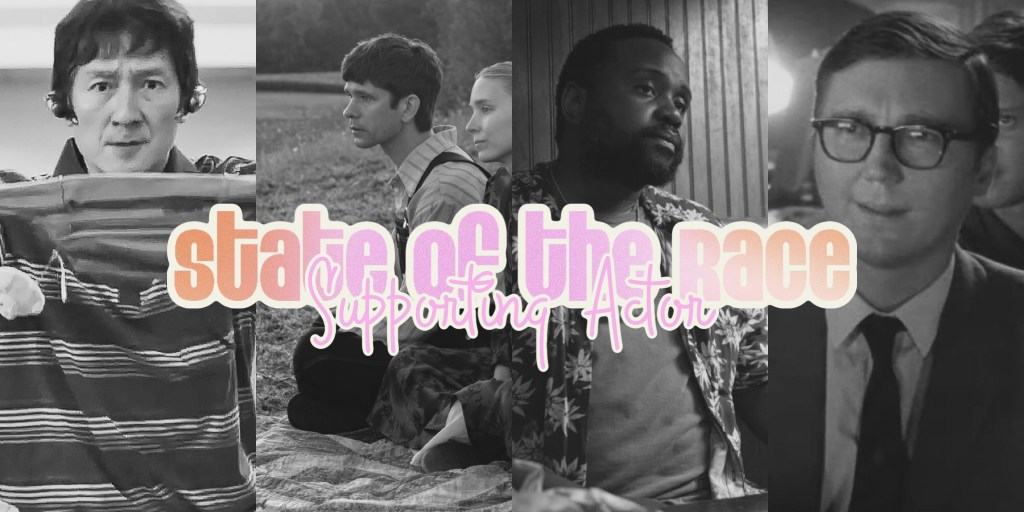 State of the Race – Supporting&nbsp;Actor