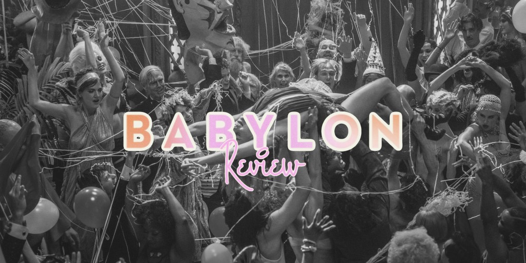 ‘Babylon’ – Review