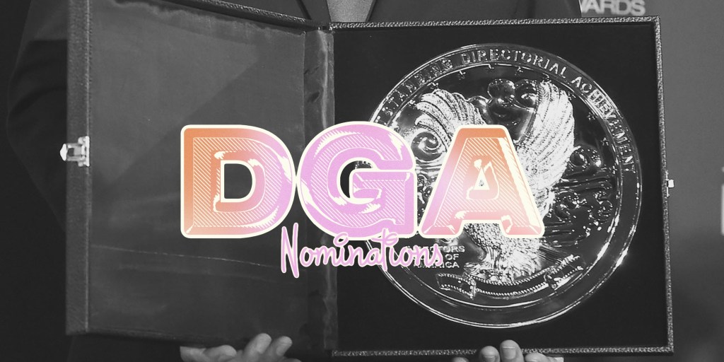 2023 Directors Guild Of America (DGA)&nbsp;Nominations