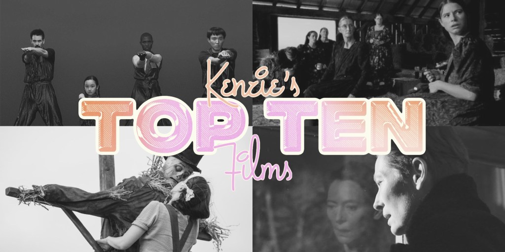 Kenzie’s Top Ten Films of&nbsp;2022