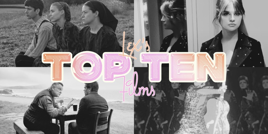 Lex’s Top Ten Films of&nbsp;2022