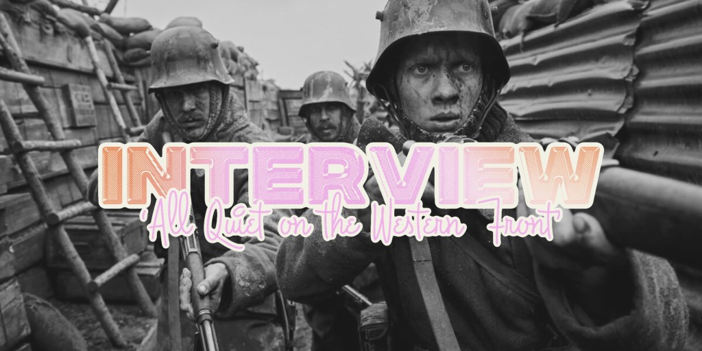 ‘All Quiet on the Western Front’ – Interview with Producer Malte&nbsp;Grunert