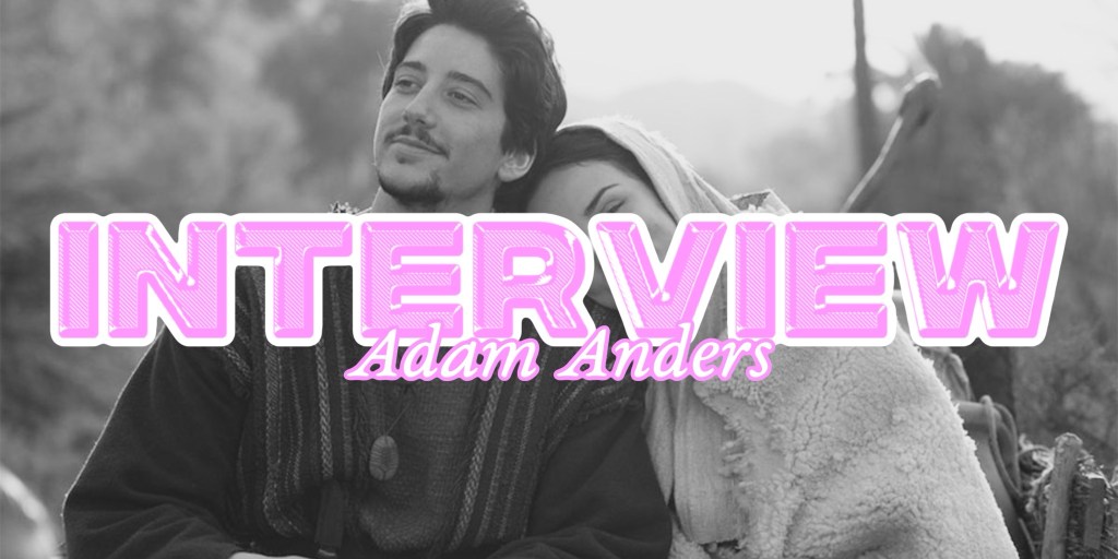 ‘Journey to Bethlehem’ – Interview with Director Adam&nbsp;Anders