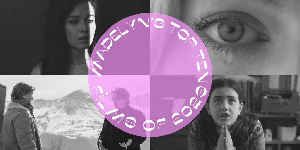 Madelyn’s Top Ten Films of&nbsp;2023