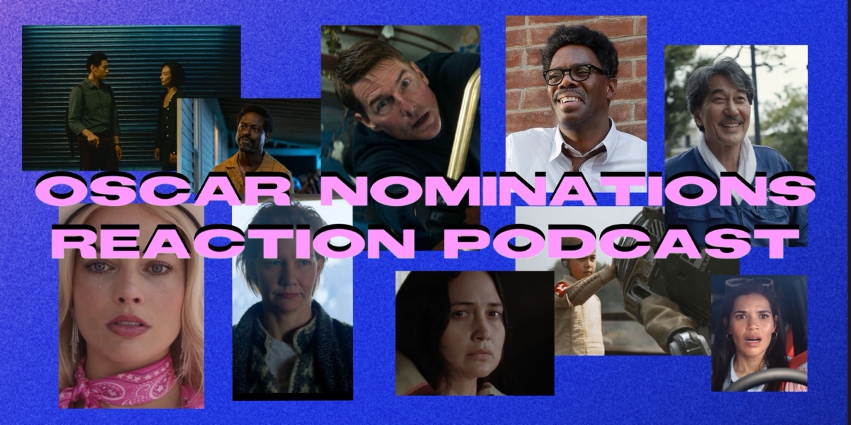 2024 Oscar Nominations – Podcast Reaction