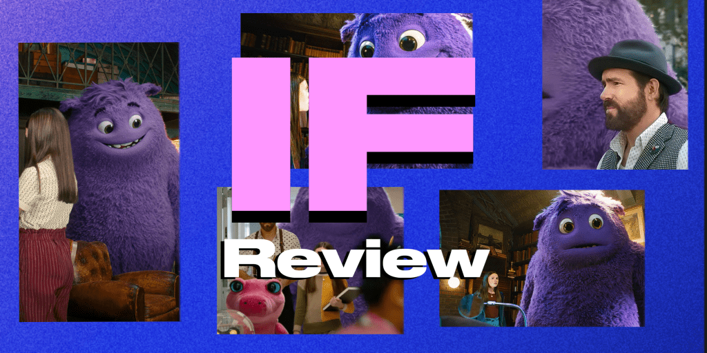 ‘IF’ – Review