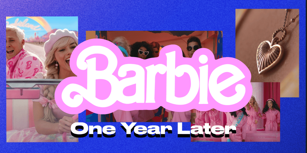 A Year After ‘Barbie’