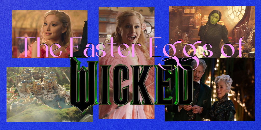 Breaking Down the Easter Eggs in the Wicked&nbsp;Trailer
