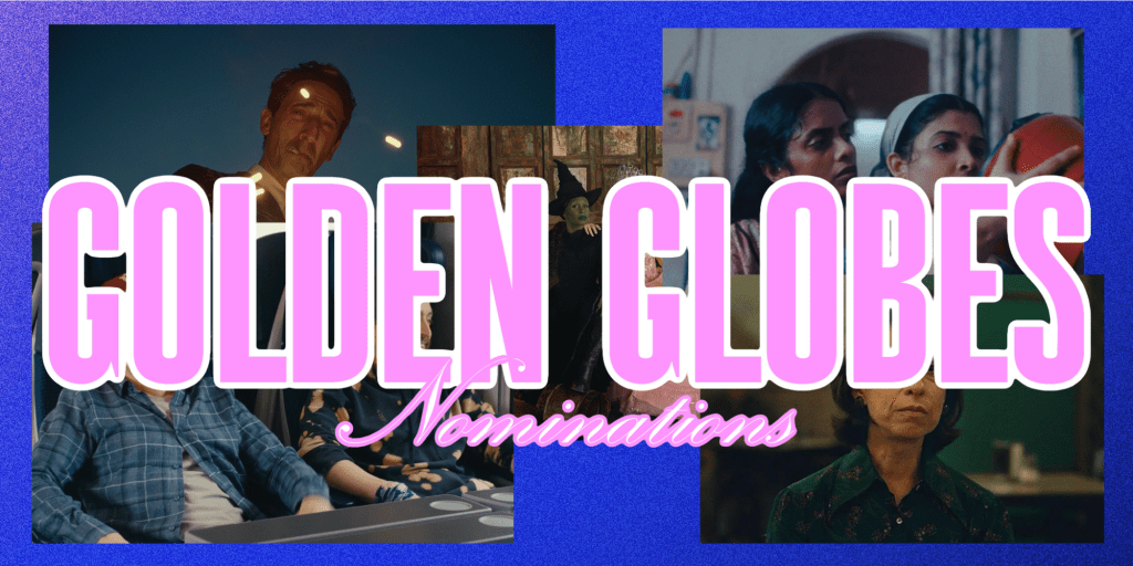 2025 Golden Globe&nbsp;Nominations