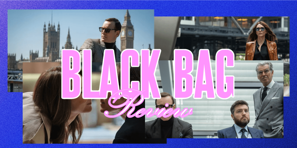 ‘Black Bag’ –&nbsp;Review