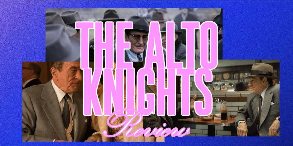 ‘The Alto Knights’ –&nbsp;Review