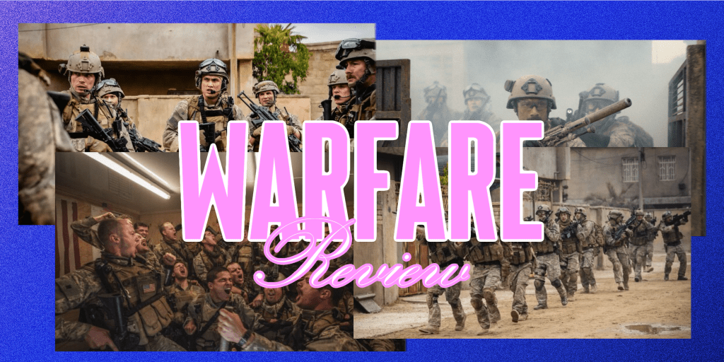 ‘Warfare’ – Review