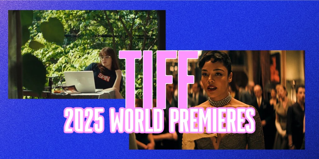 Toronto International Film Festival (TIFF) Announces First Selections of 2025 World&nbsp;Premieres