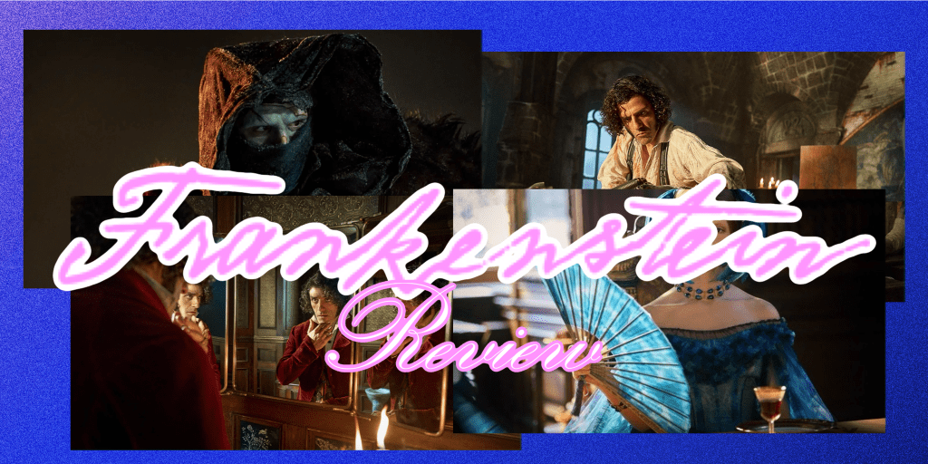 ‘Frankenstein’ – Review