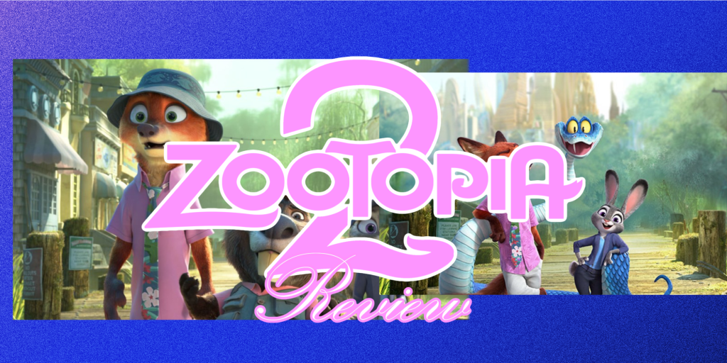 ‘Zootopia 2’ –&nbsp;Review