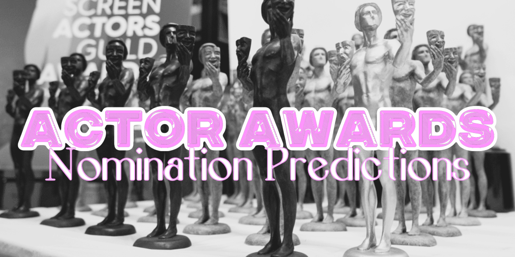2026 Actor Awards (SAG) Nomination Predictions