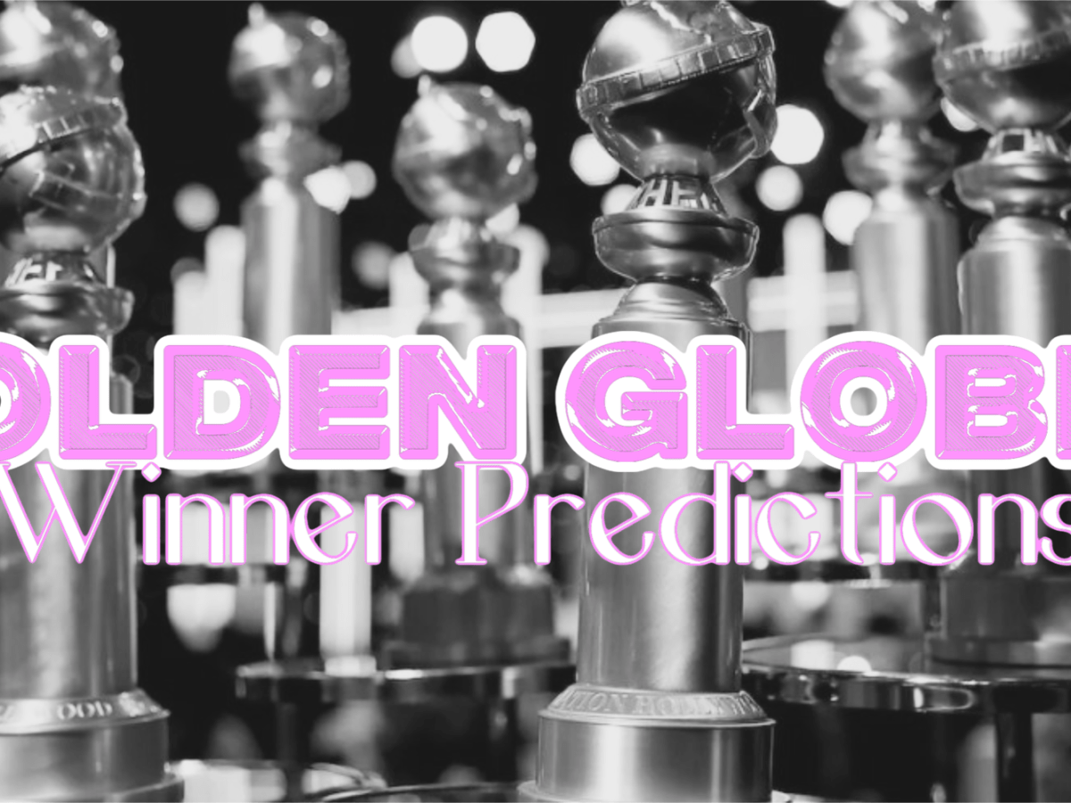 2026 Golden Globes Winner&nbsp;Predictions